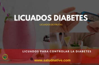 Licuados para controlar la Diabetes