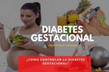 ¿Como controlar la diabetes Gestacional?